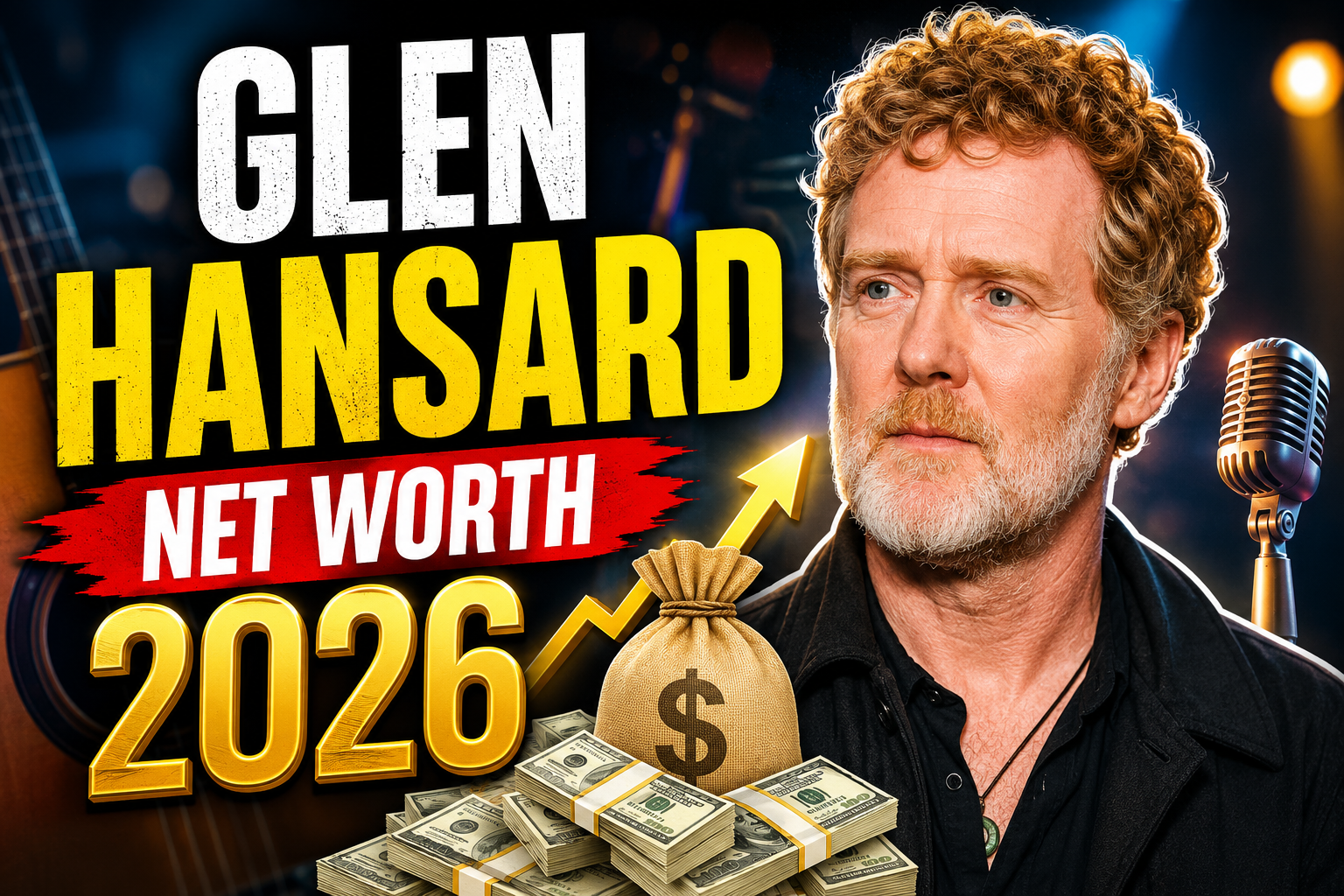 Glen Hansard Net Worth 2026