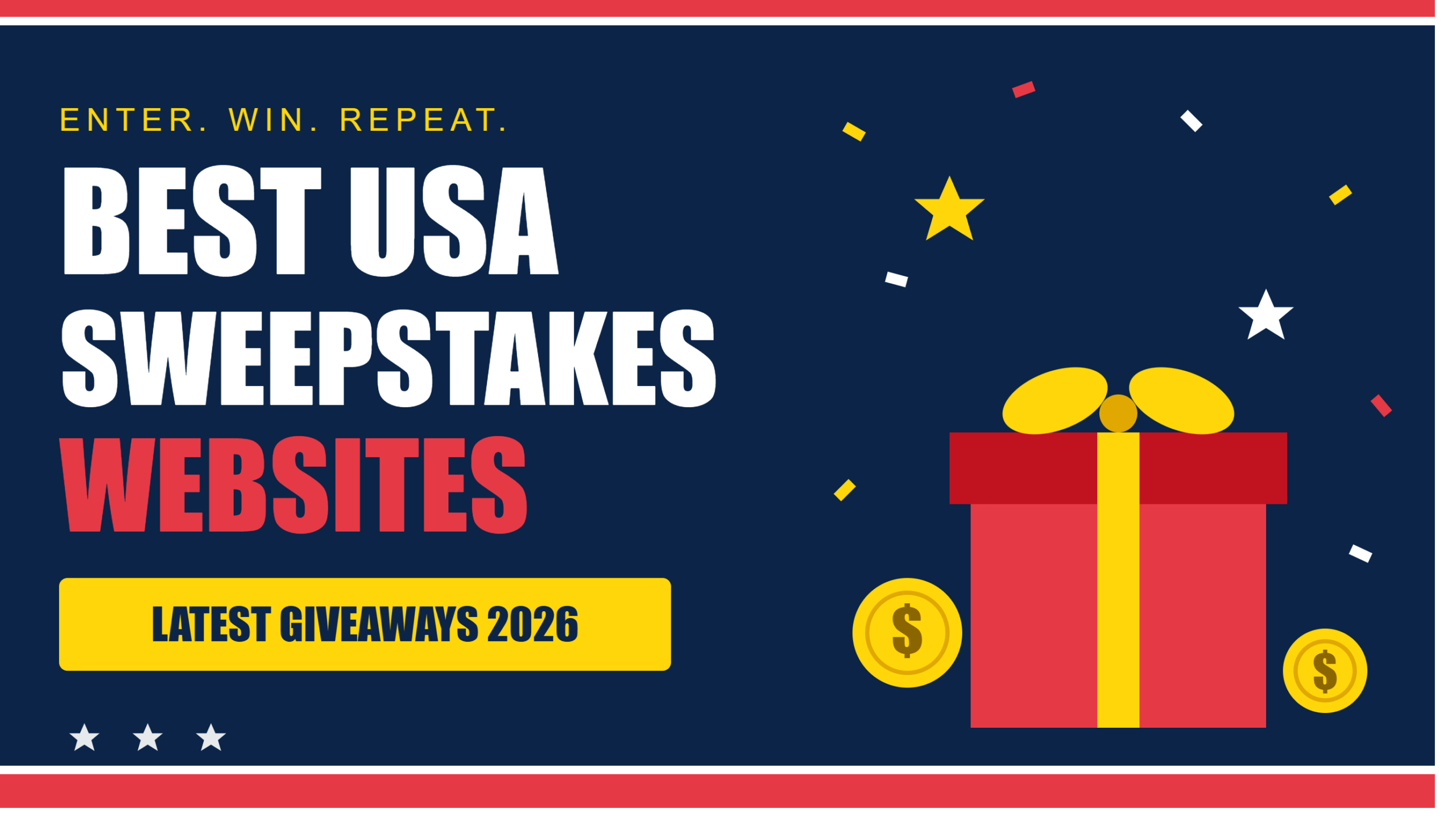 Best USA Sweepstakes Websites: Latest Sweepstakes and Giveaway Details 2026